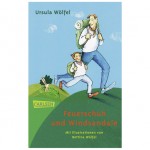 Ein Buch, das stark macht: Feuerschuh und Windsandale von Ursula Wölfel